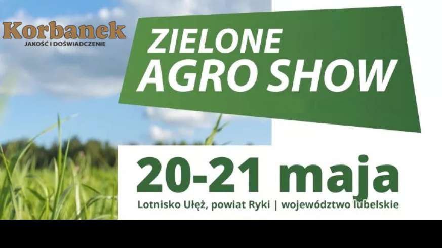 Targi Ułęż 2023 Zielone Agro Show