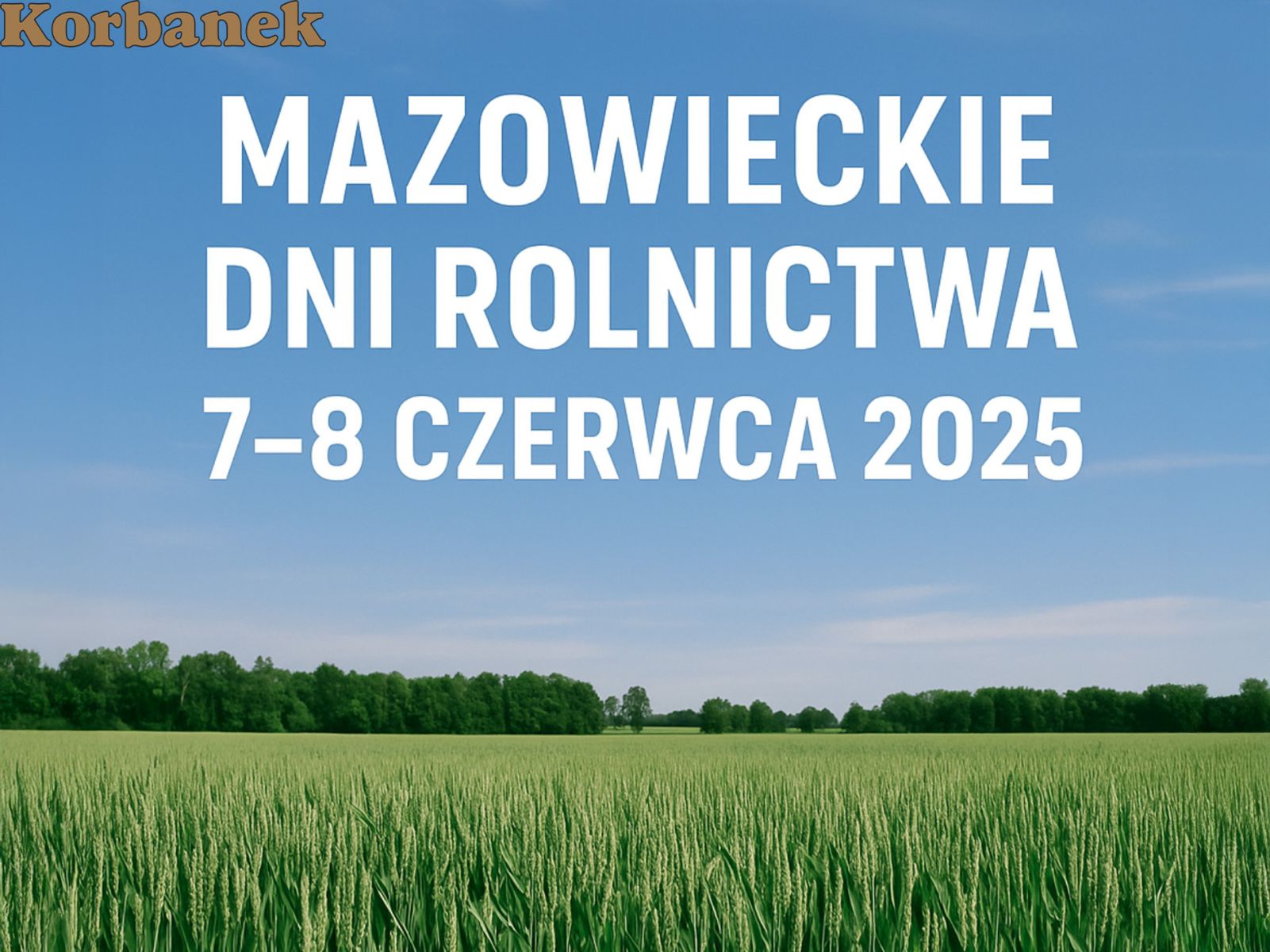 Kiedy są dni rolnictwa?