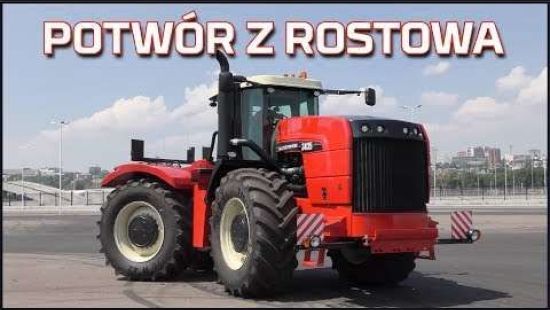 Embedded thumbnail for POTWÓR z ROSTOWA | Gigantyczny traktor z Rosji | Jak to jest zrobione | Ciągnik Rostselmash