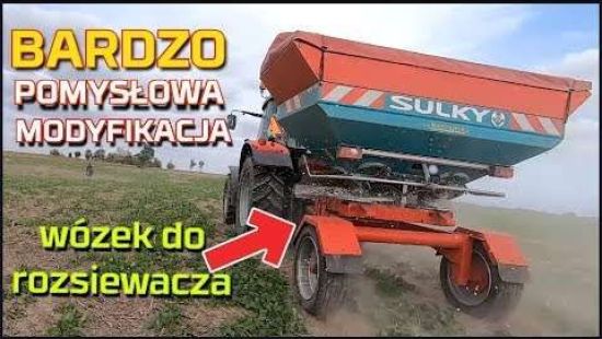 Embedded thumbnail for BARDZO POMYSŁOWA MODYFIKACJA - Wózek do Rozsiewacza|Sulky | Nowy nabytek | Jak to jest zrobione