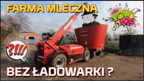 Embedded thumbnail for FARMA MLECZNA bez ładowarki teleskopowej? Czy da radę funkcjonować? | Faresin | Nowy nabytek