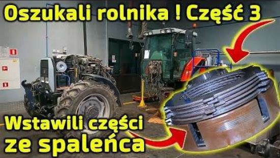 Embedded thumbnail for Uwaga na oszusta cz. 3-Wstawił części ze spaleńca-25-letni Massey Ferguson 6170 prawie naprawiony