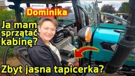 Embedded thumbnail for Dlaczego Dominika czyściła kabinę Arbosa Bałtyk Trip Traktor 7