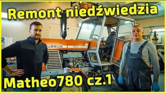 Embedded thumbnail for Ursus od Matheo780- Gruby remont niedźwiedzia cz.1-Korbanek odpicuje Ci ciągnik