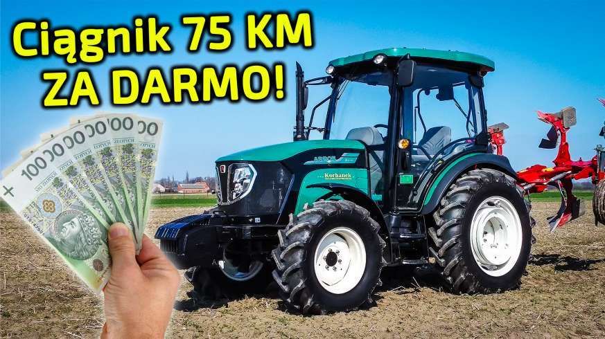 Ciągnik za darmo z dotacji 150000 zł Unijnej dla rolnika