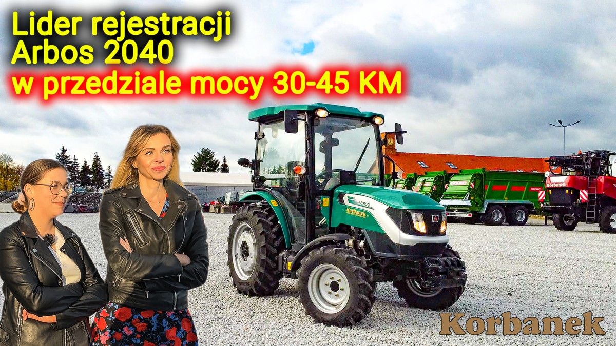 Lider rejestracji w przedziale mocy 30-45 KM - Arbos 2040