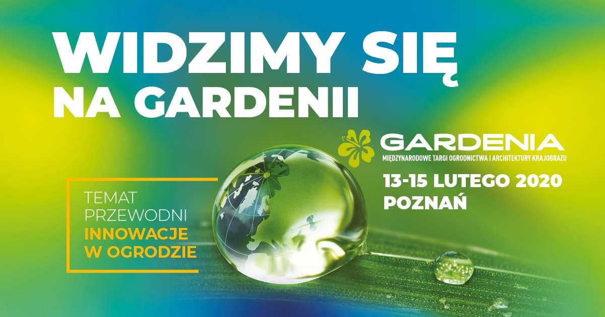Zaproszenie na targi GARDENIA 2020