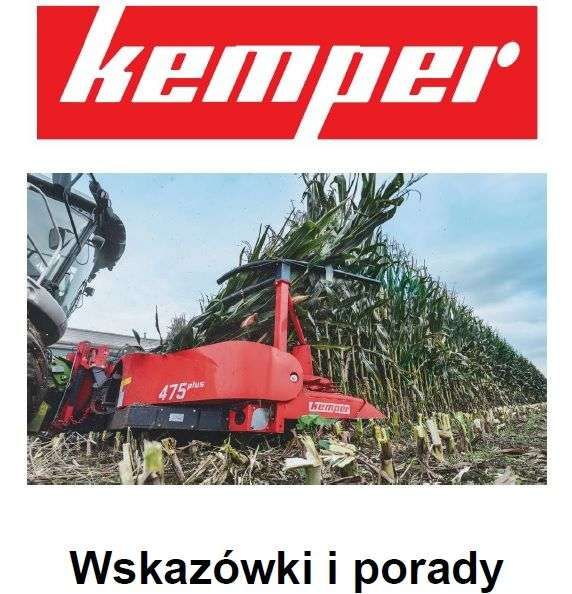 Logo Kemper na górze obrazka poniżej przystawka podczas zbioru kukurydzy na dole czarny napis wskazówki i porady