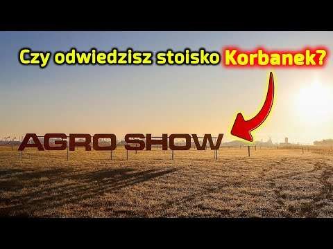 Embedded thumbnail for Zapraszam Ciebie na nasze stoisko podczas targów AGROSHOW 24 do 26.09.2021 BEDNARY